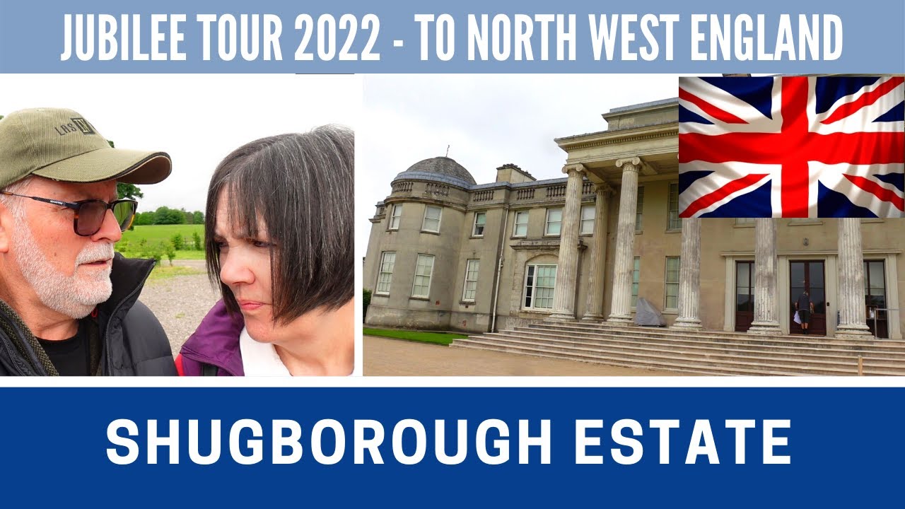 We visit the SHUGBOROUGH ESTATE | Jubilee Tour 2022 | Vlog 492