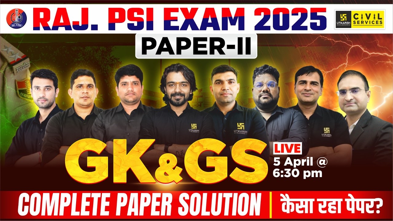 Rajasthan SI Exam 2025 | 2nd Paper GK & GS (5 April) | Complete Paper Solution | RAS Utkarsh