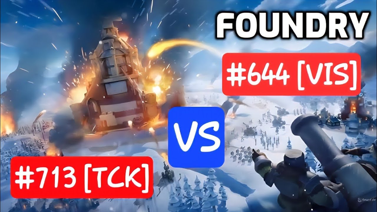 STATE 713 [TCK] VS  STATE 644 [VIS] FOUNDRY BATTLE WE WON 279K VS 244K🔥