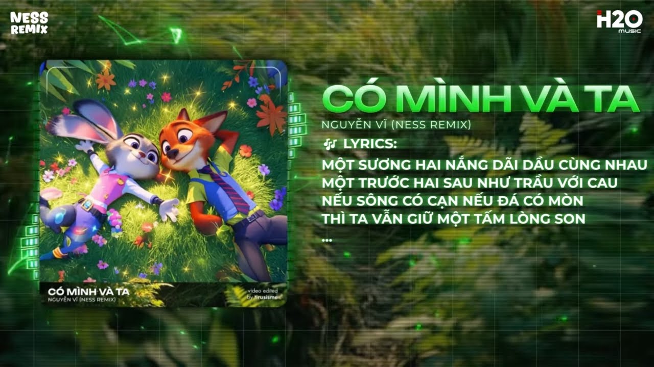 Có Mình Và Ta Remix (Ver Hot TikTok) - Nguyễn Vĩ ♫ Một Sương Hai Nắng Dãi Dầu Cùng Nhau Remix Tiktok