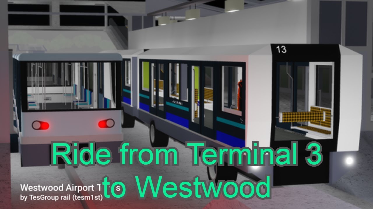 [TRAIN RETURNING UPDATE + I'M BACK AT WESTWOOD AIRPORT TRANSIT] Roblox | Westwood Airport Transit