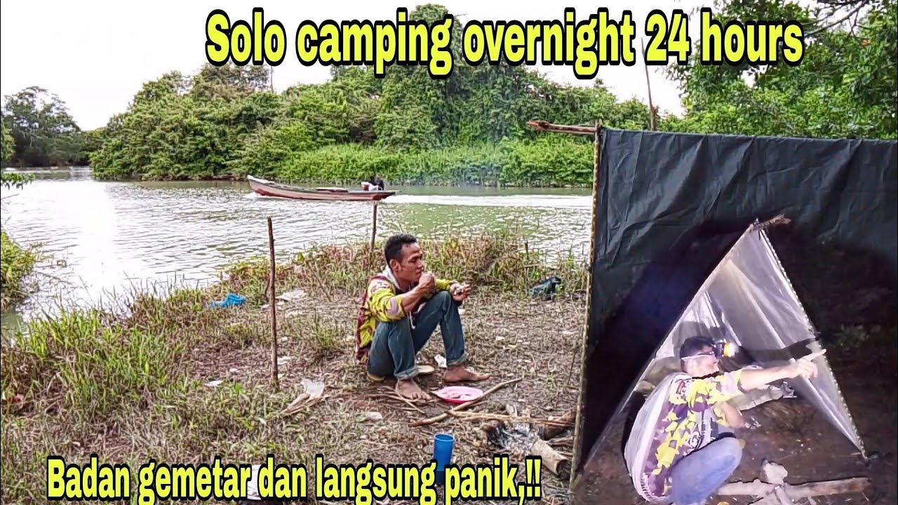 Solo camping overnight 24 hours||badan gemetar dan langsung panik setelah mendengar aungan harimau.