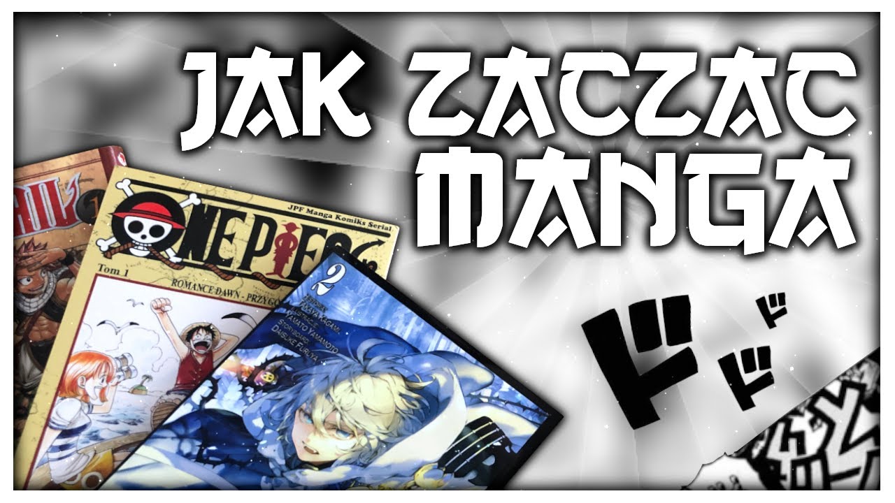 Jak zacząć z Mangami, poradnik w pigułce