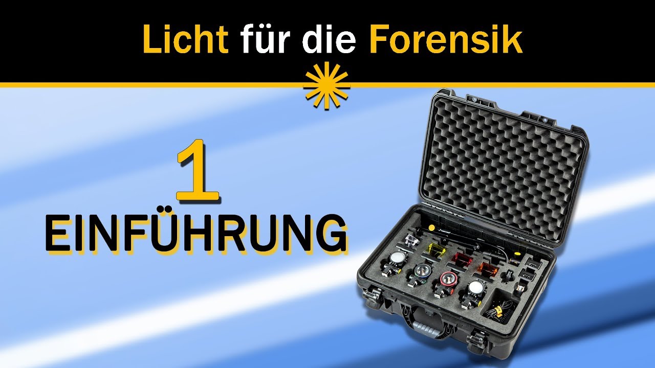 Licht für die Forensik - 1) Einführung (with subtitles)
