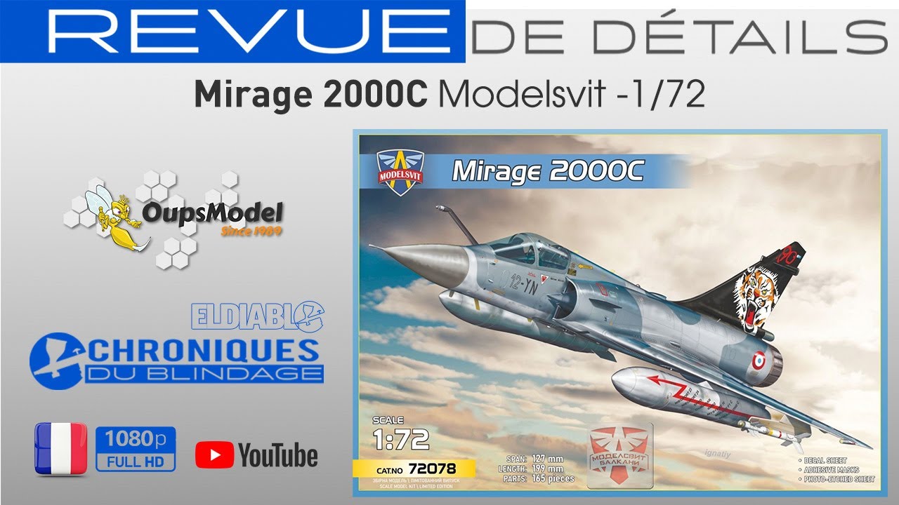 💥REVUE DE DÉTAILS🇫🇷🇧🇪💥 - Mirage 2000C de Modelsvit au 1/72