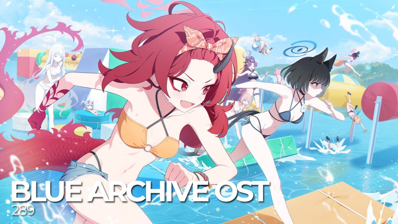 ブルーアーカイブ Blue Archive OST 289. Summer Survival!