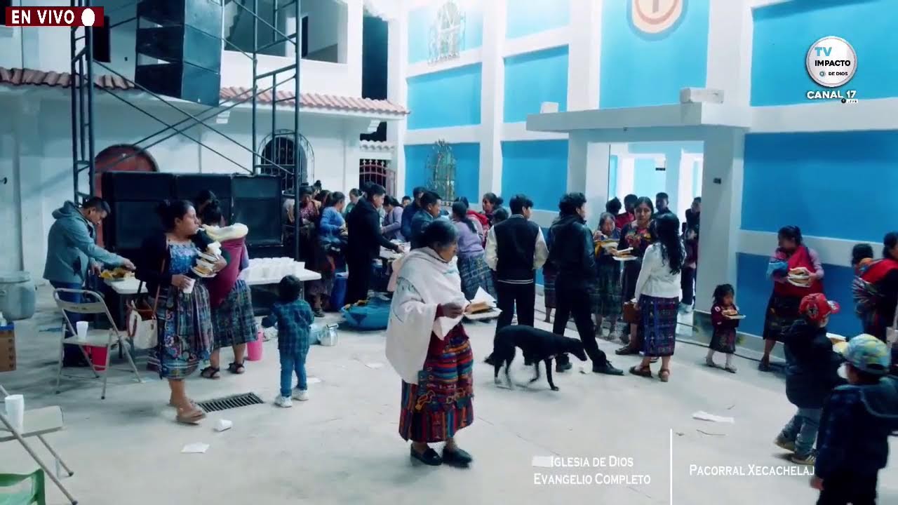 Iglesia de Dios Evangelio Completo Pacorral Xecachelaj