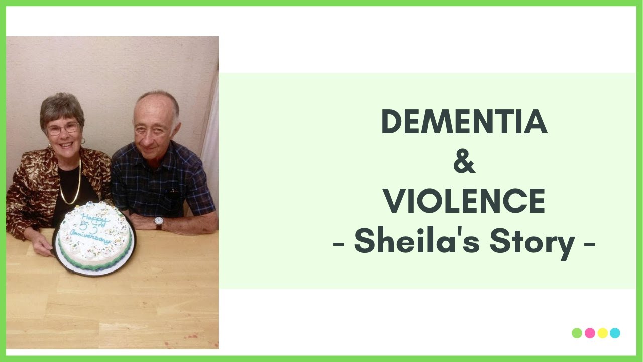 Violence And Dementia