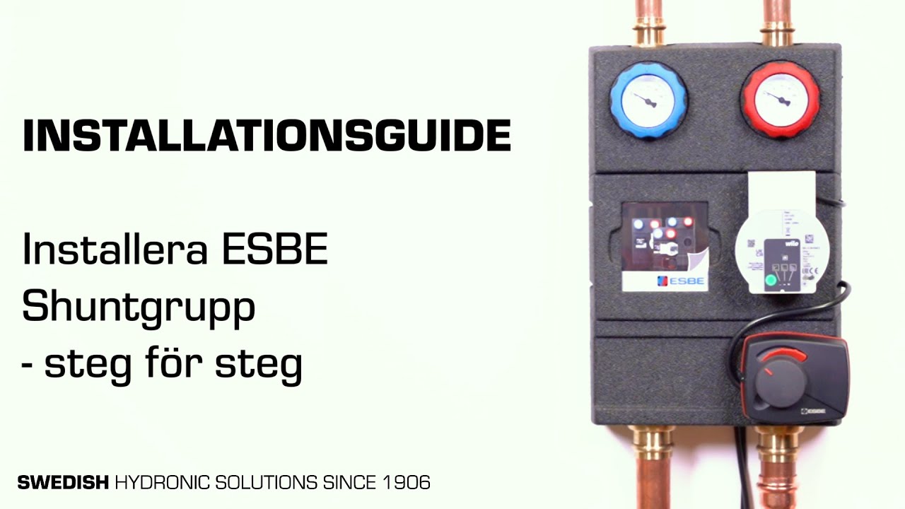 Installera ESBE Shuntgrupp