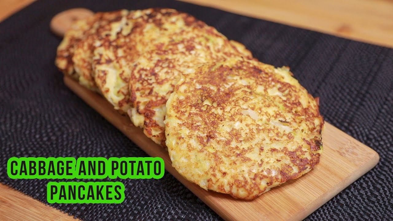 Cabbage and Potato pancakes, Quick and simple Cabbage recipe Ideal for a quick meal Ready under 30mi