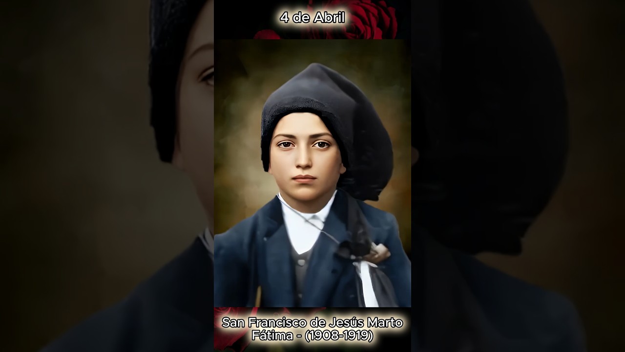 Fatima - San Francisco de Jes&uacute;s Marto &ndash; 4 de Abril #santodeld&iacute;a #santoral #religion #amor #santos