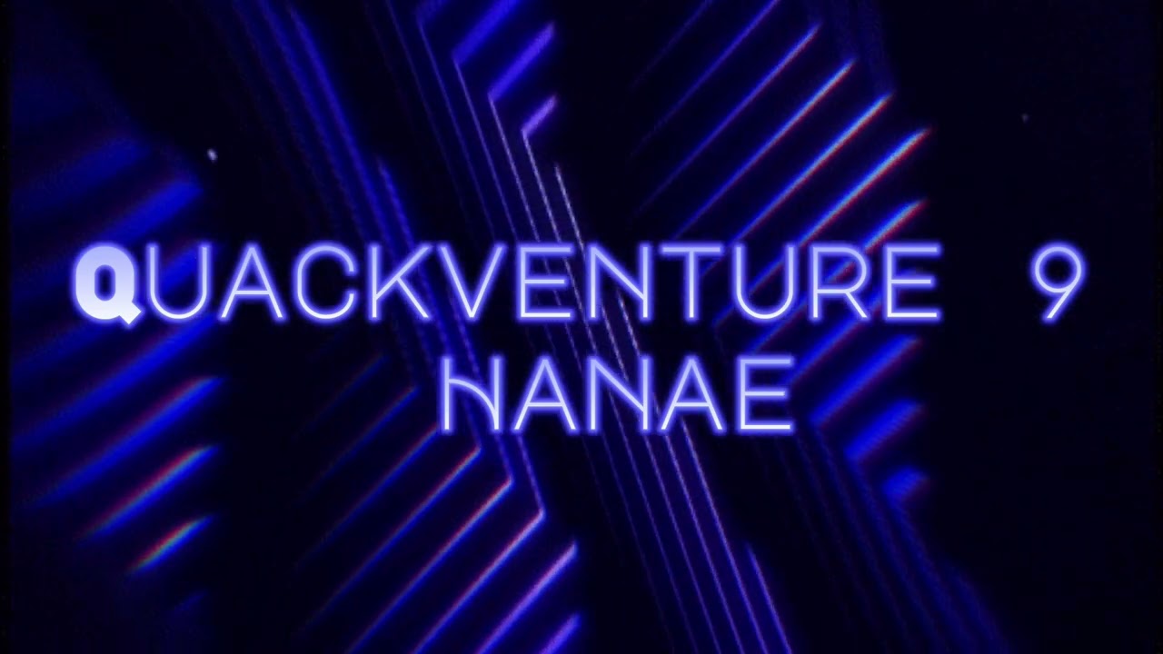 Quackventure 9 - Hanae