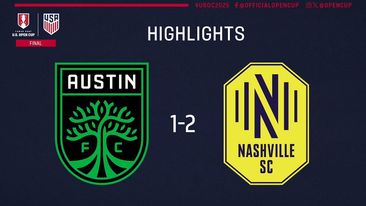 Nashville SC wins Lamar Hunt U.S. Open Cup, first in club history, against Austin FC
