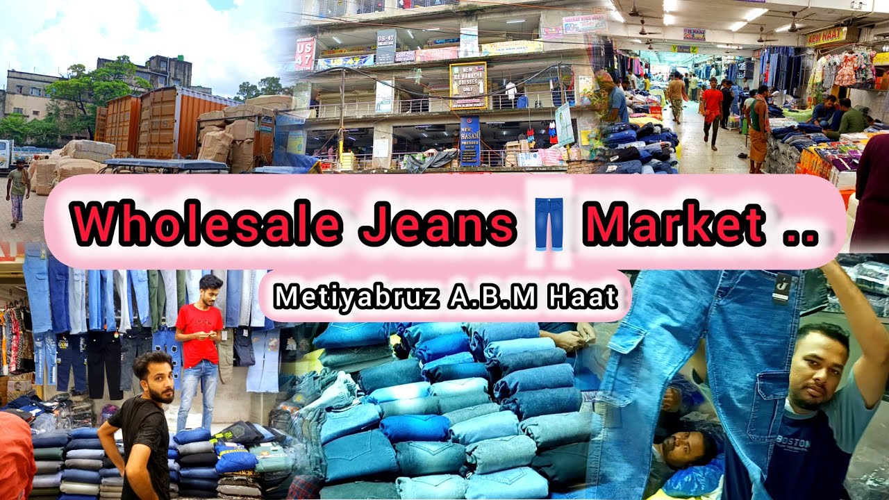 Jeans👖 Wholesale Market In Kolkata(Metiyabruz ABM Haat Jeans👖Collection😍)