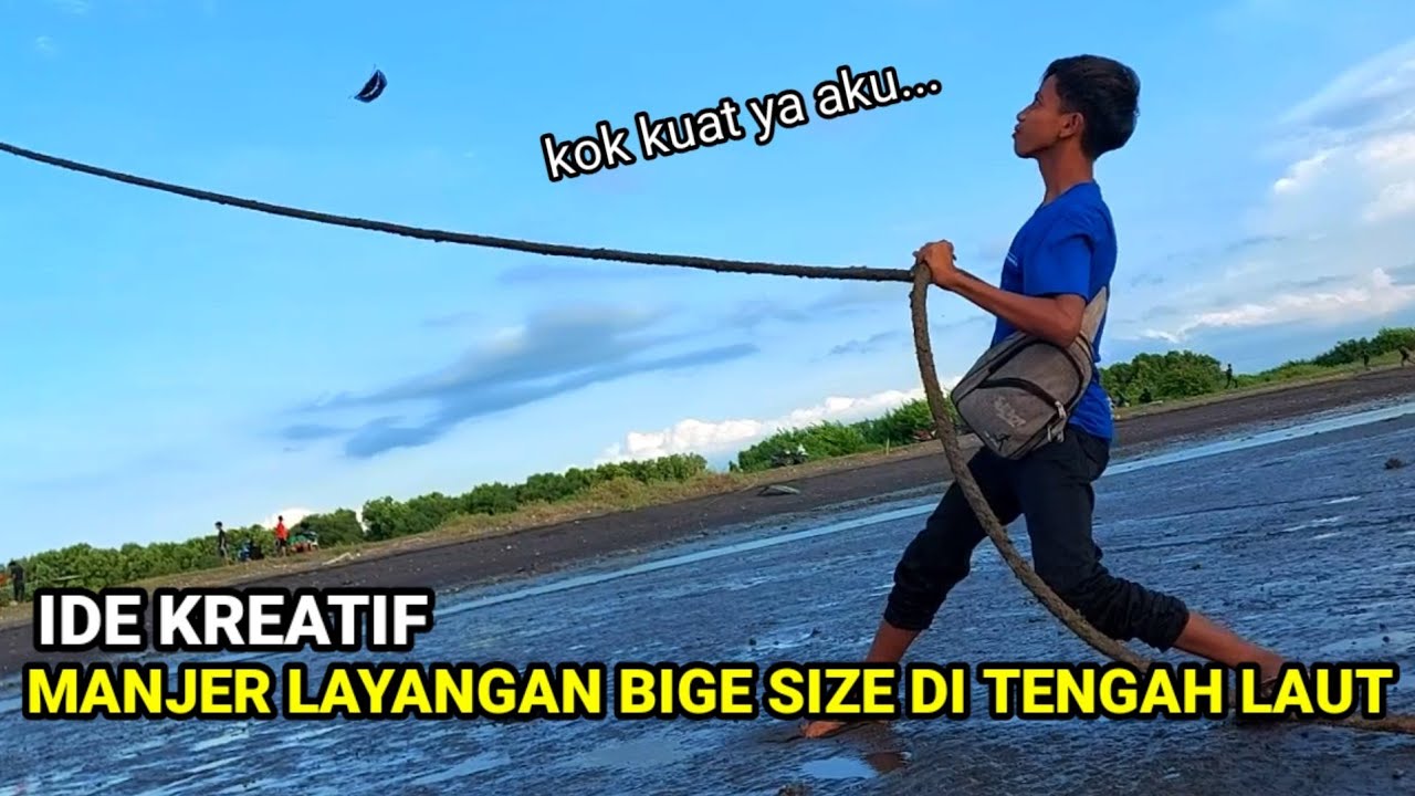 IDE KREATIF MANJER LAYANGAN BIGE SIZE DI TENGAH LAUT