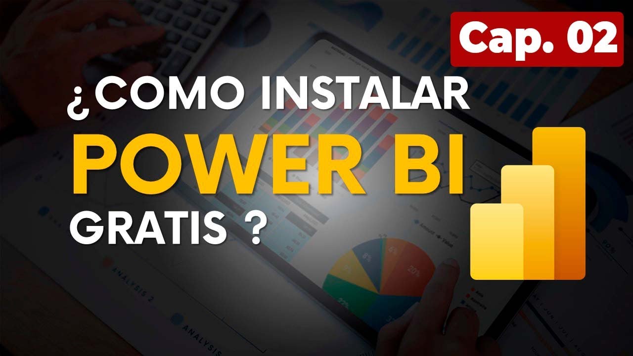 Descargar e Instalaci&oacute;n de Power Bi Gratis