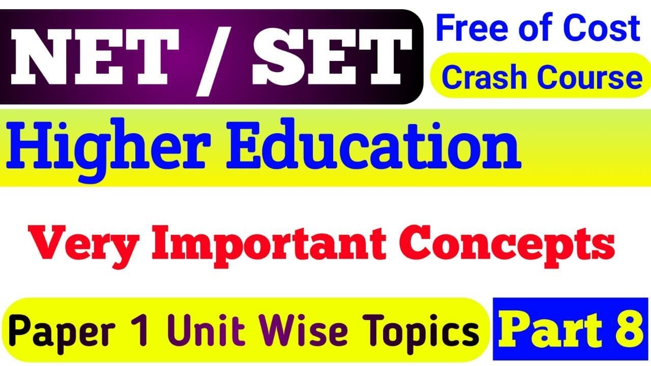 UGC NET / SET Exam Crash Course on Higher Education Part 8 ! Very Important Concepts !