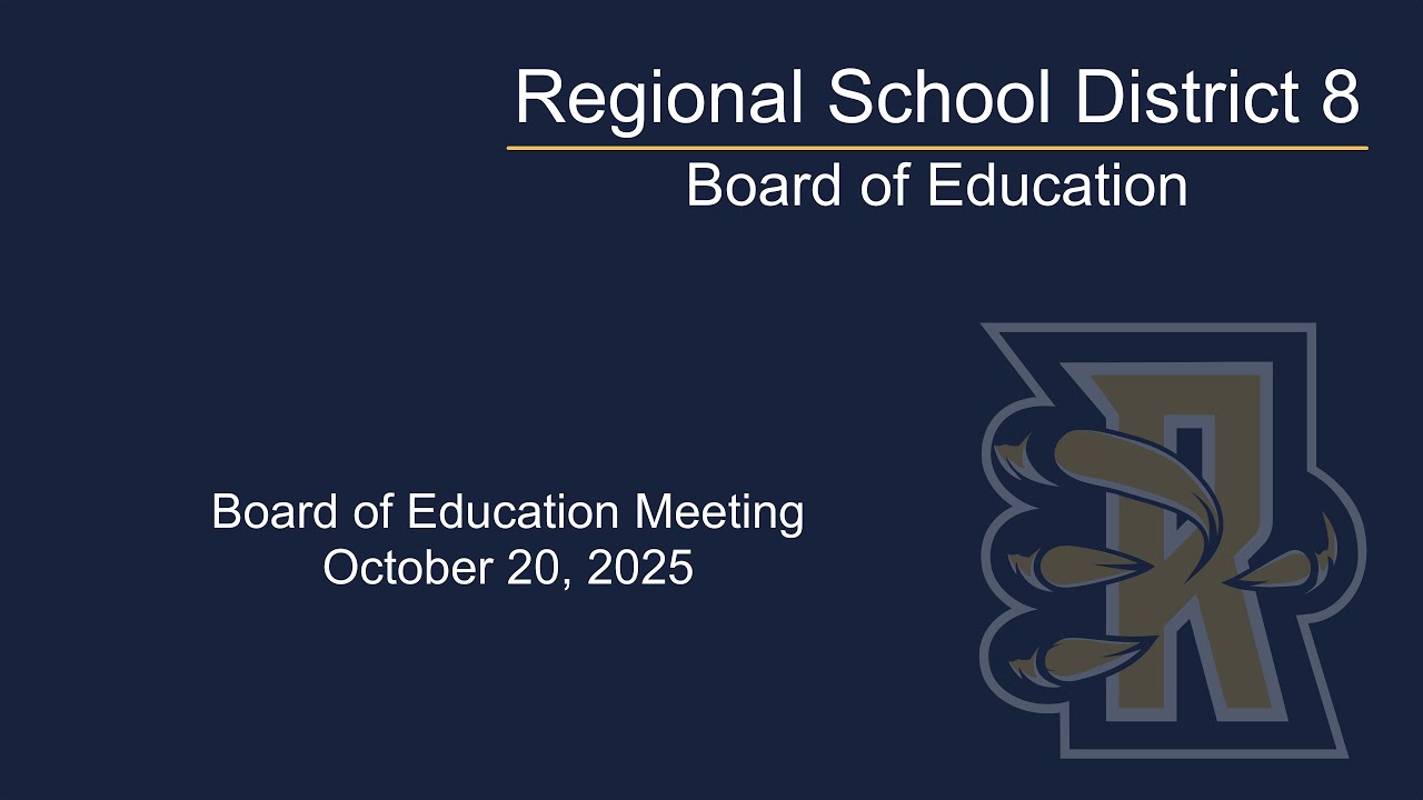 RHAM Board of Education Meeting; October 20, 2025