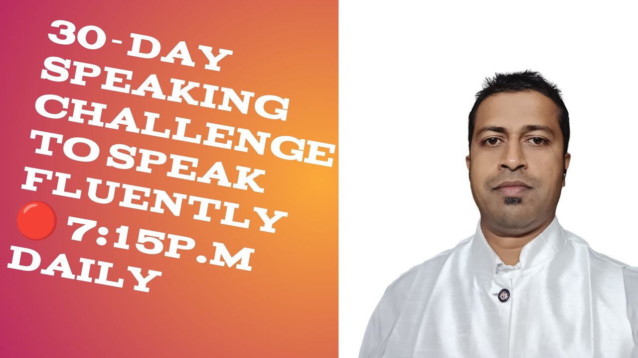 #4-Day Speaking Challenge To Speak Fluently 🔴🇮🇳🇭🇲🔥