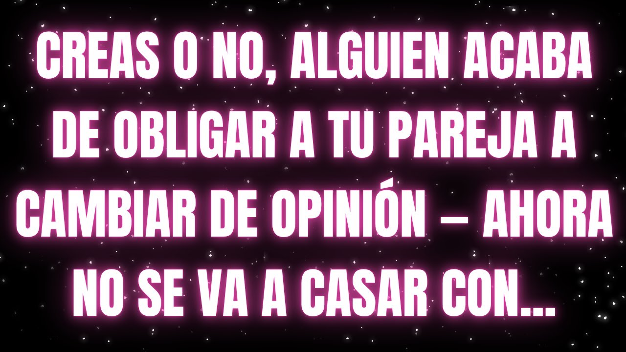 Los ángeles dicen que Aquél que OBLIGÓ a su pareja es... (Revelado)