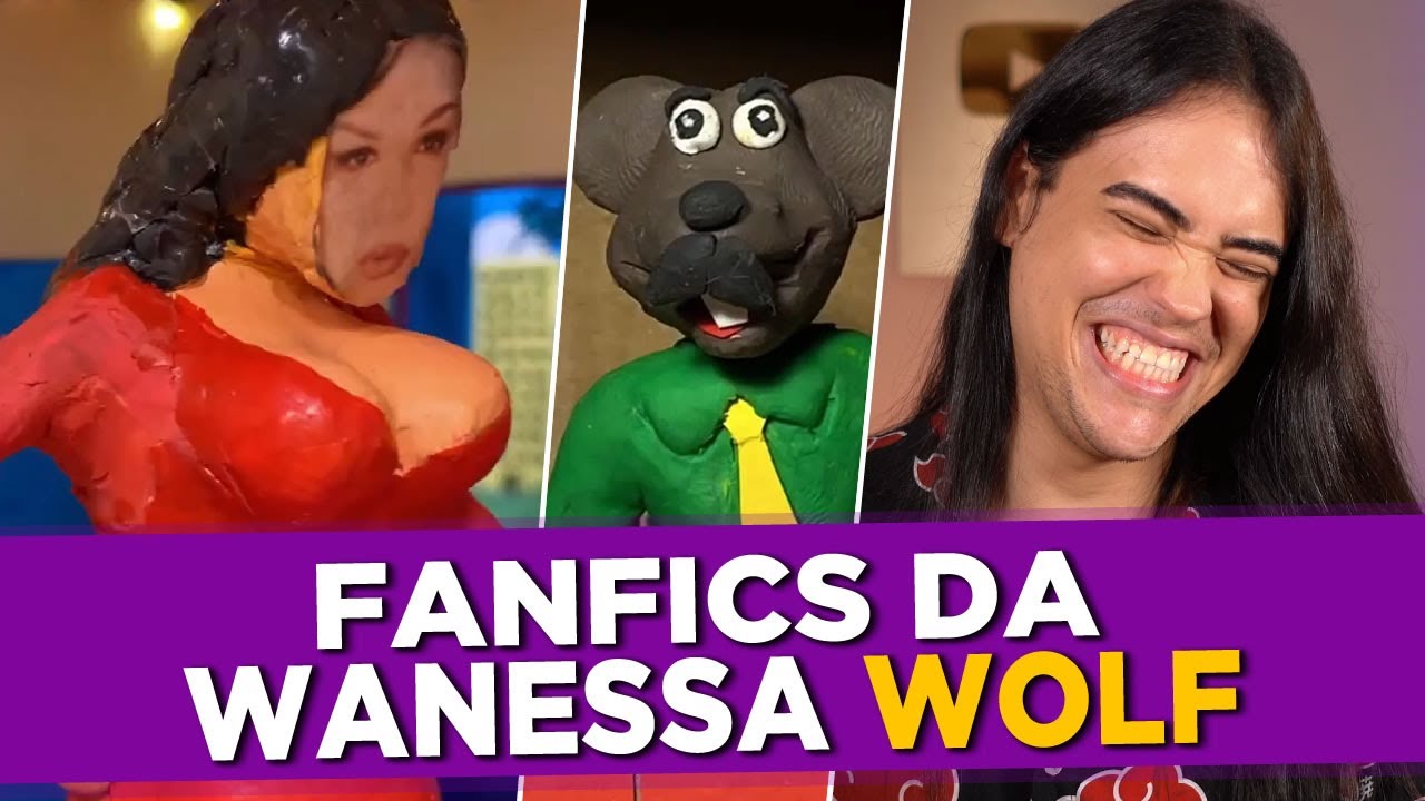 Melhores Fanfics: Wanessa Wolf