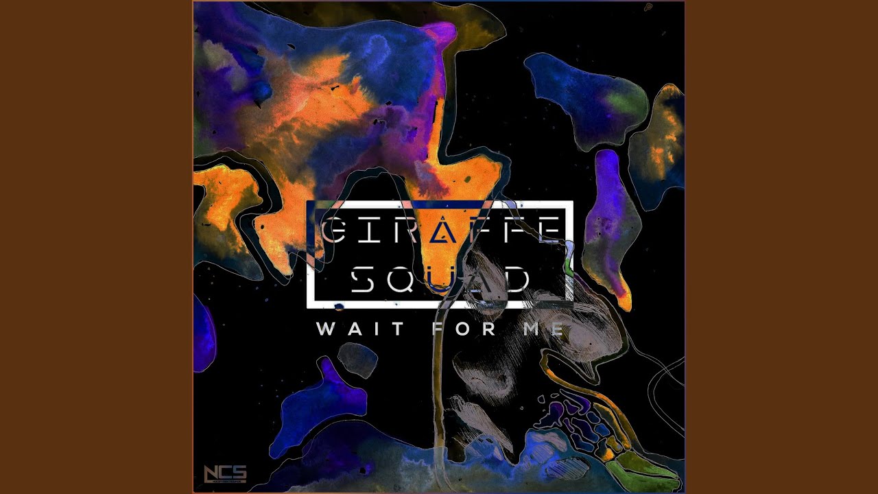 Wait For Me