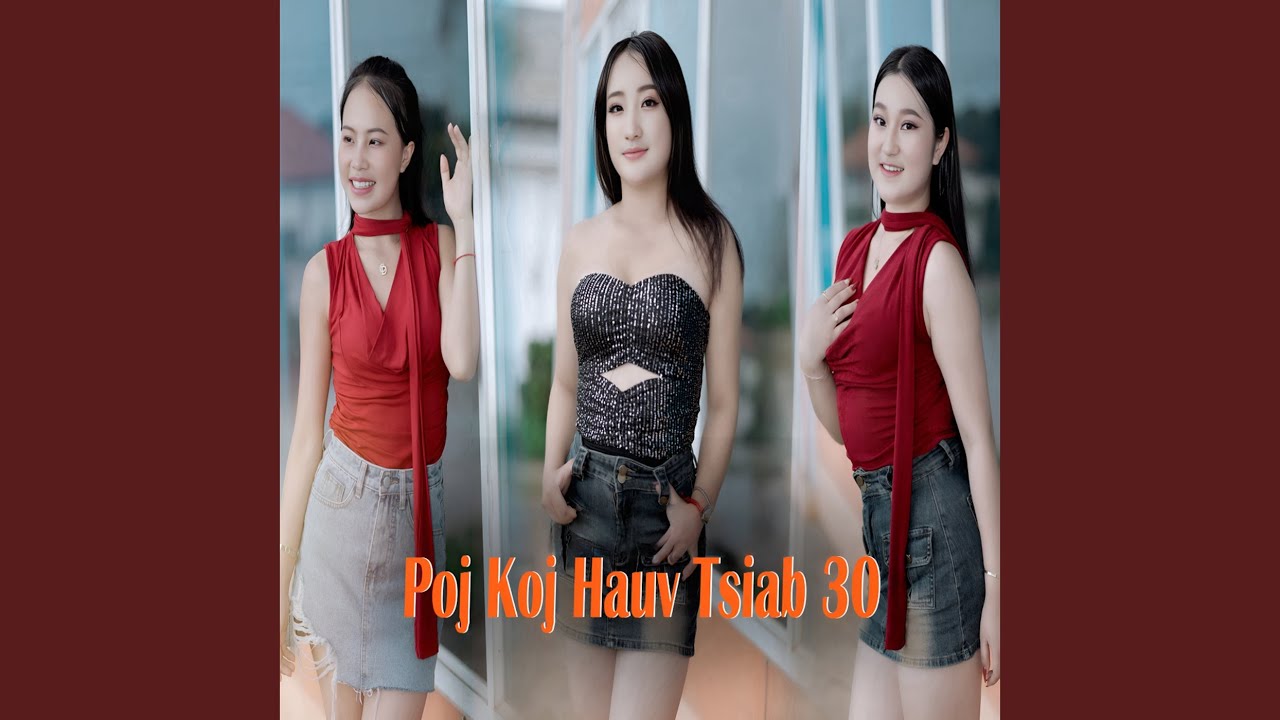 Pom Koj Hauv Tsiab 30 (Alternative Version)