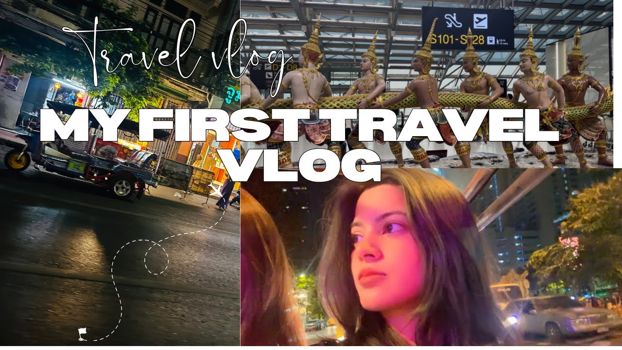 First travel vlog in Thailand 🇹🇭.