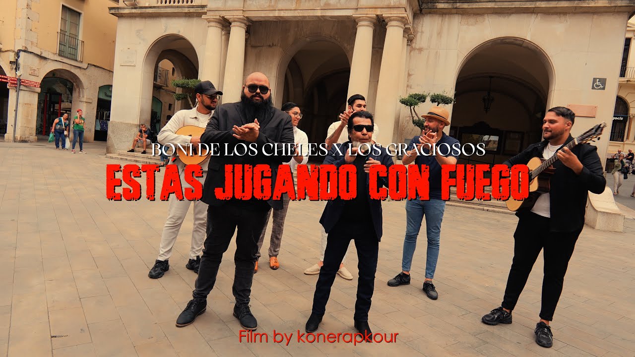 Boni de los Cheles x Los Graciosos - Estás jugando con fuego (Videoclip Oficial)
