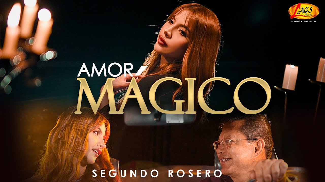 Segundo Rosero - Amor Magico (Video Oficial)