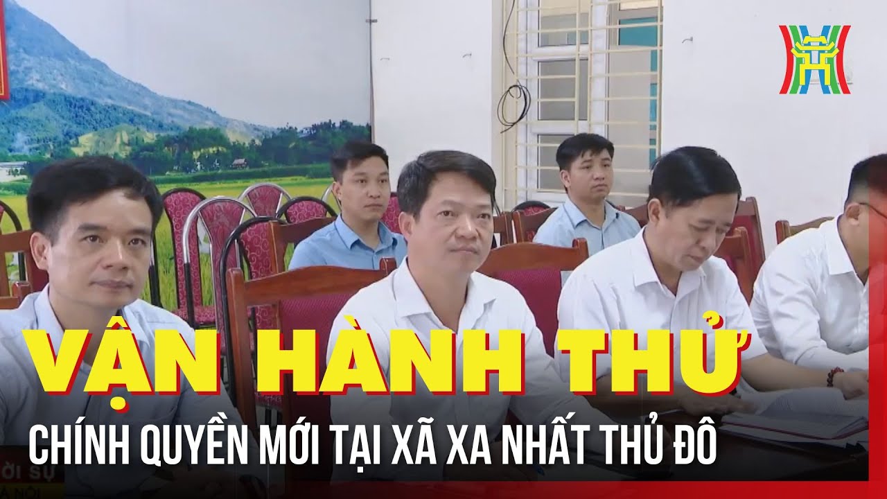 Ba Vì hình thành xã mới, xa nhất và rộng nhất Hà Nội