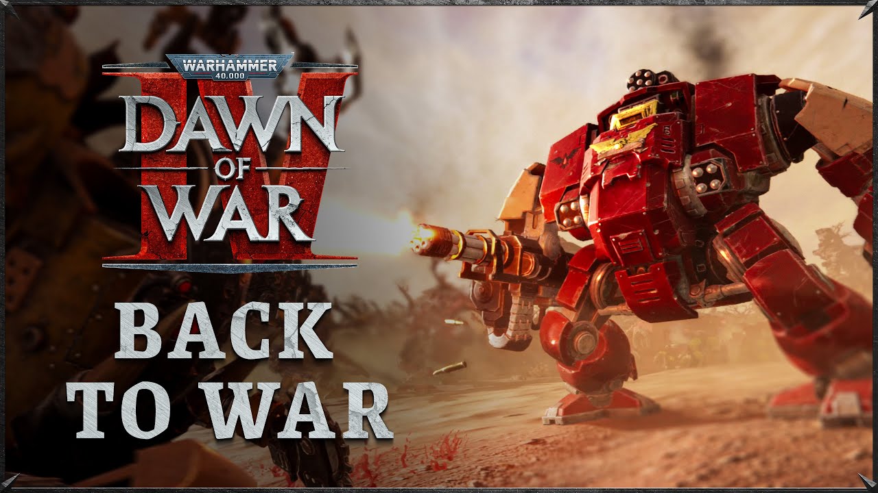 Warhammer 40,000: Dawn of War IV – 