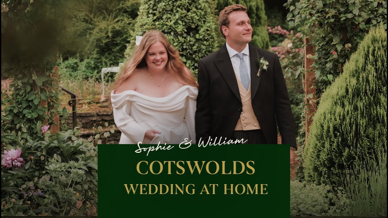 A Cotswolds Wedding | Sophie & William's Highlights Film | Wedding Video UK
