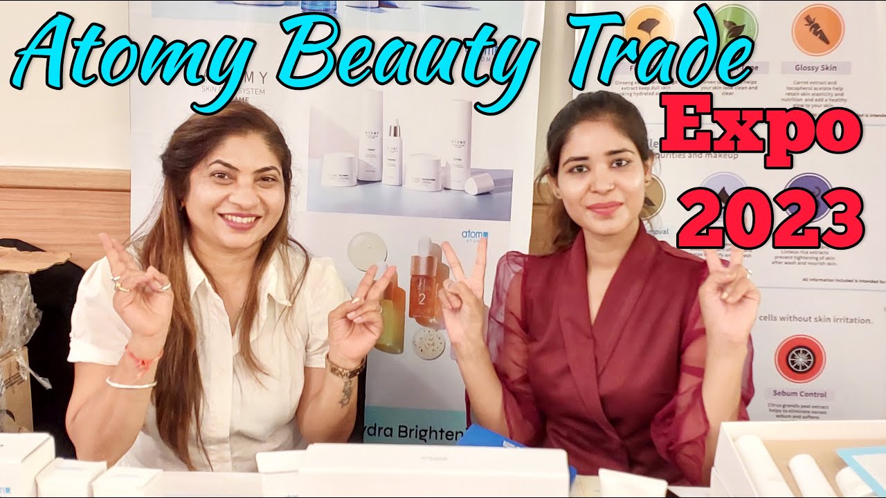 Beauty Trade Expo || Atomy products || Atomy plan || Atomy product  price || atomy top leadership