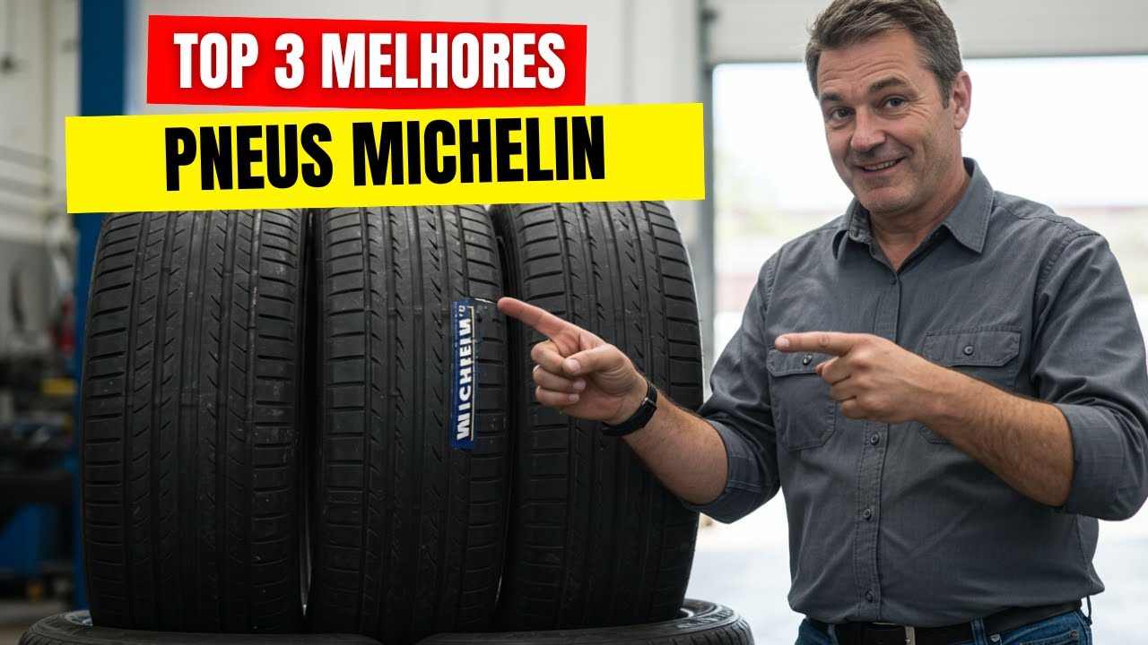 QUAL O MELHOR PNEU MICHELIN de 2025? - Top 3 Melhores Pneus Michelin em 2025