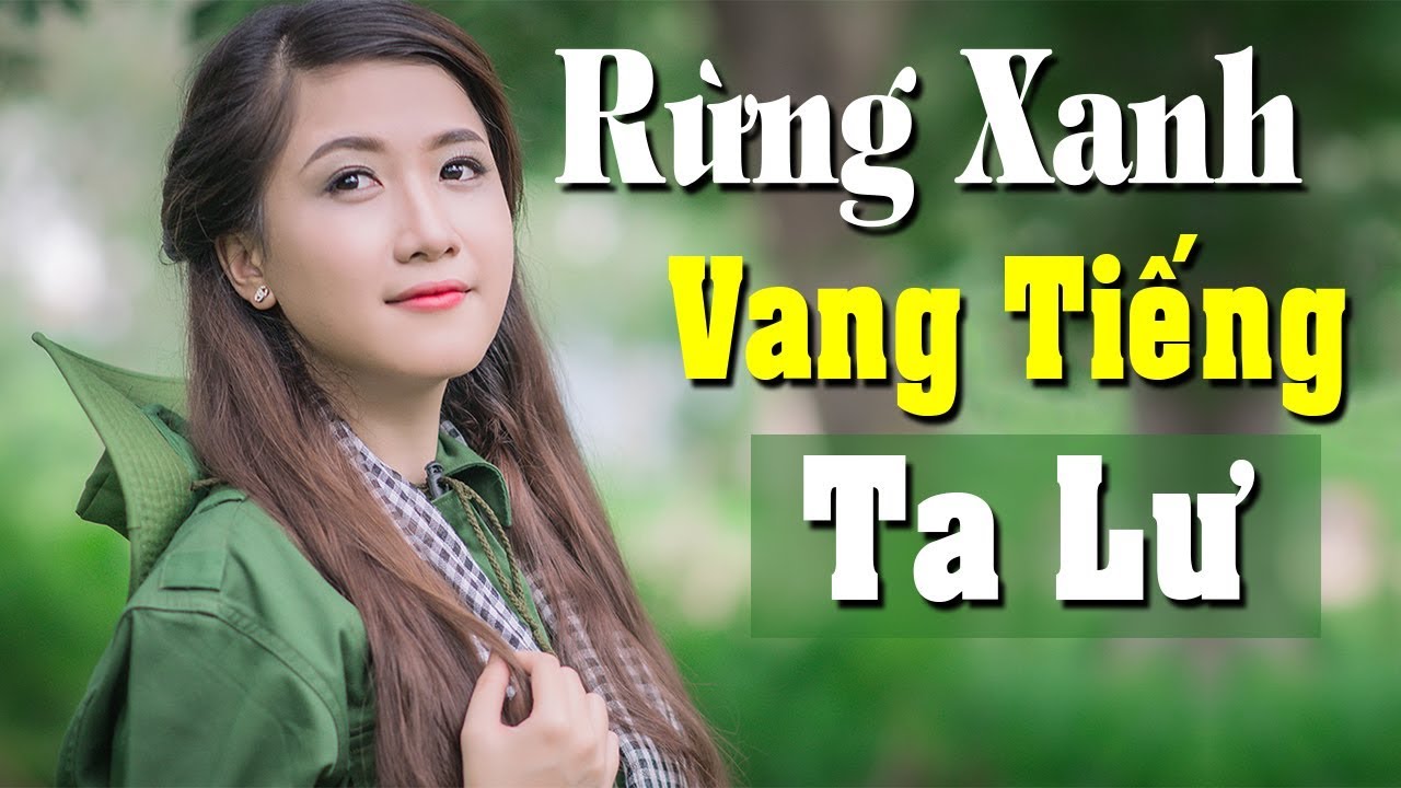 Rừng Xanh Vang Tiếng Ta Lư Remix - LK Nhạc Đỏ Tiền Chiến Sôi Động 2019