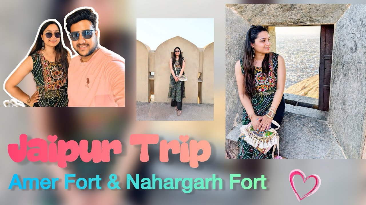 Jaipur Trip Vlog || Amer & Nahargarh Fort 🌷