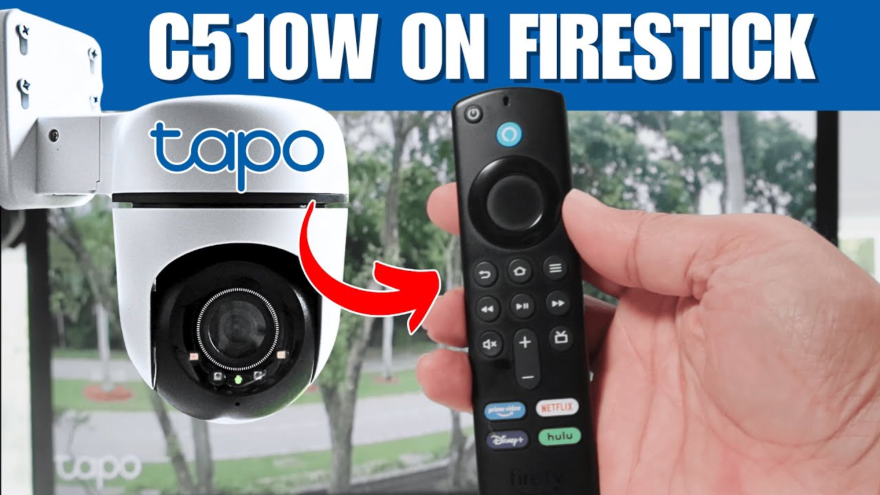 Tapo C510W on Firestick (using TinyCam App)