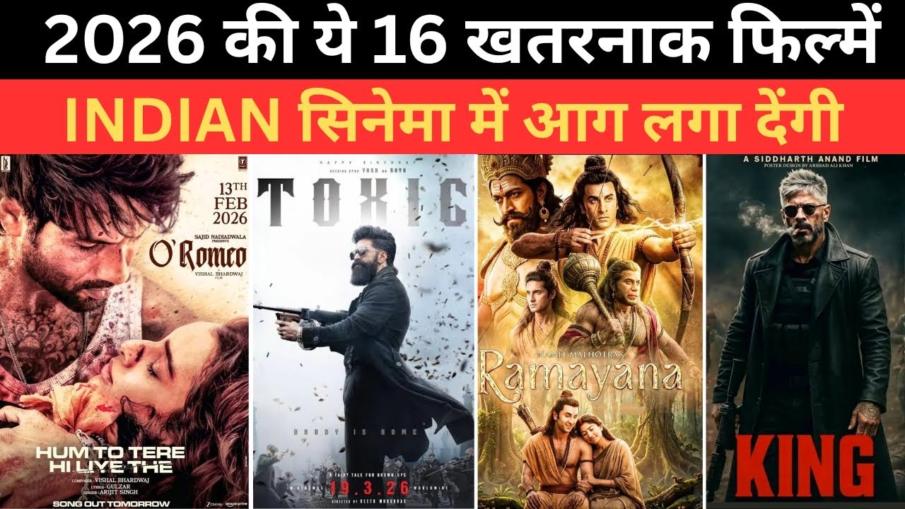 Jan to Dec 2026 - 16 BIGGEST Upcoming Movies Hindi | Upcoming Bollywood and South Indian Movies |