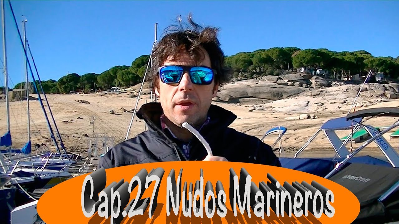 CAP27. Nudos Marineros - VivelaVela