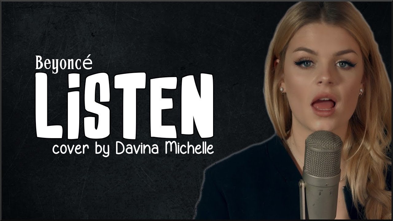 Beyonc&eacute; - Listen (cover by Davina Michelle) | Lyrics