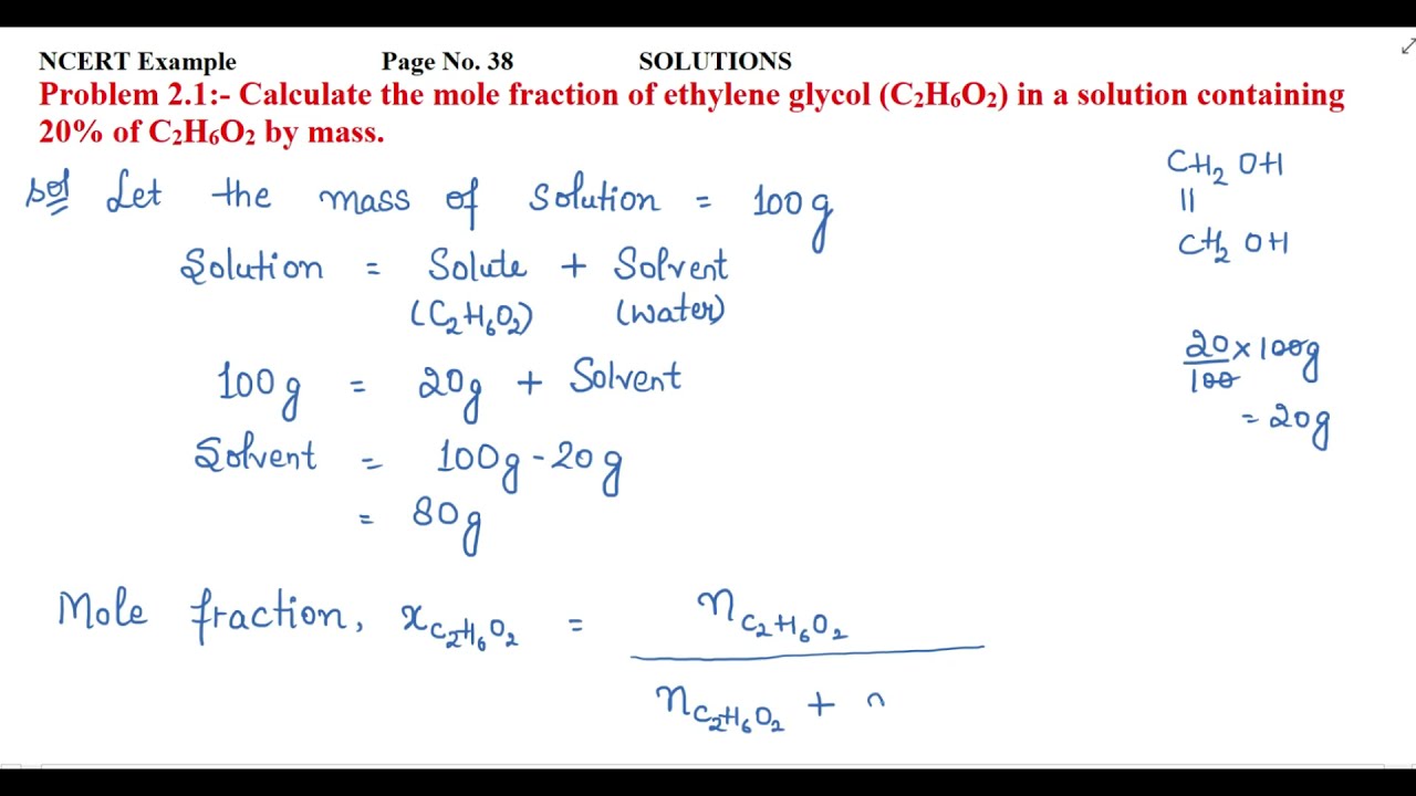 Calculate the mole fraction of ethylene glycol in a solution containing 20% of C2H6O2 by mass