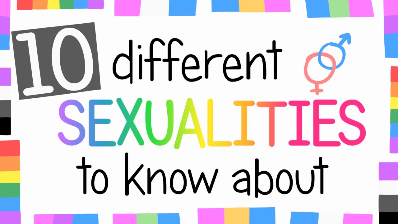 10 Sexualities To Know About