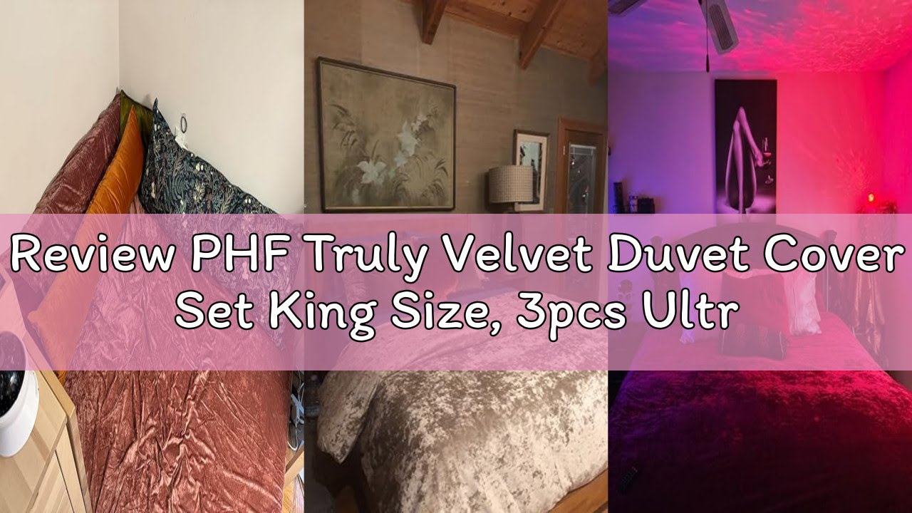 Review PHF Truly Velvet Duvet Cover Set King Size, 3pcs Ultra Soft Breathable Comforter Cover Set (N