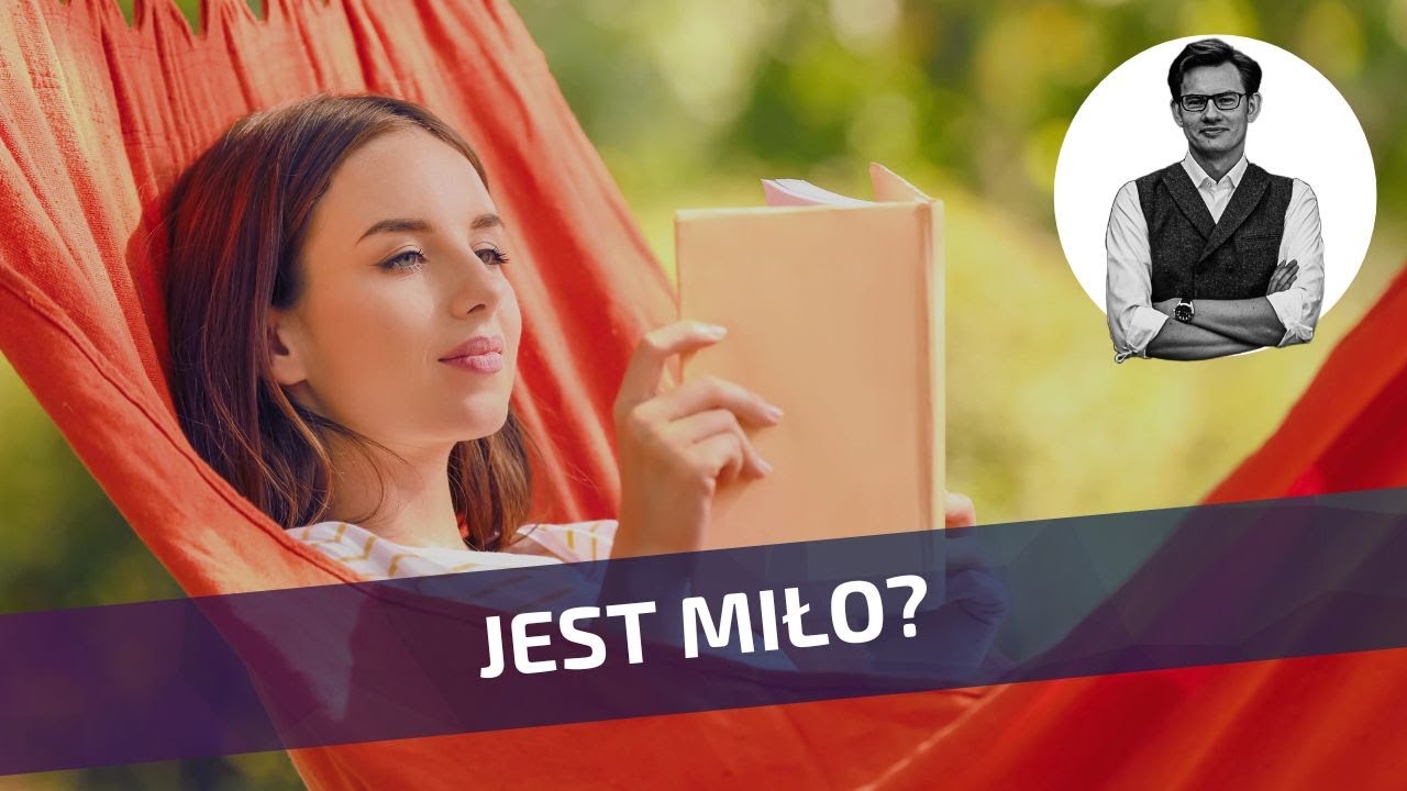 Jak (i po co) dbać o to, żeby było miło