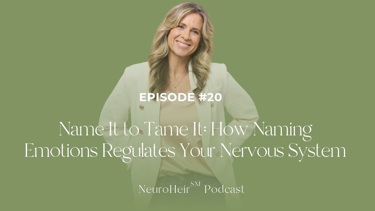 Name It to Tame It: How Naming Emotions Regulates Your Nervous System