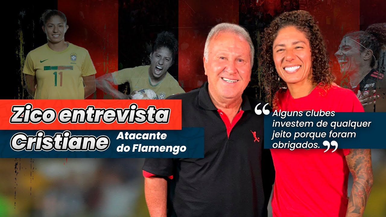 Resenha entre Zico e Cristiane