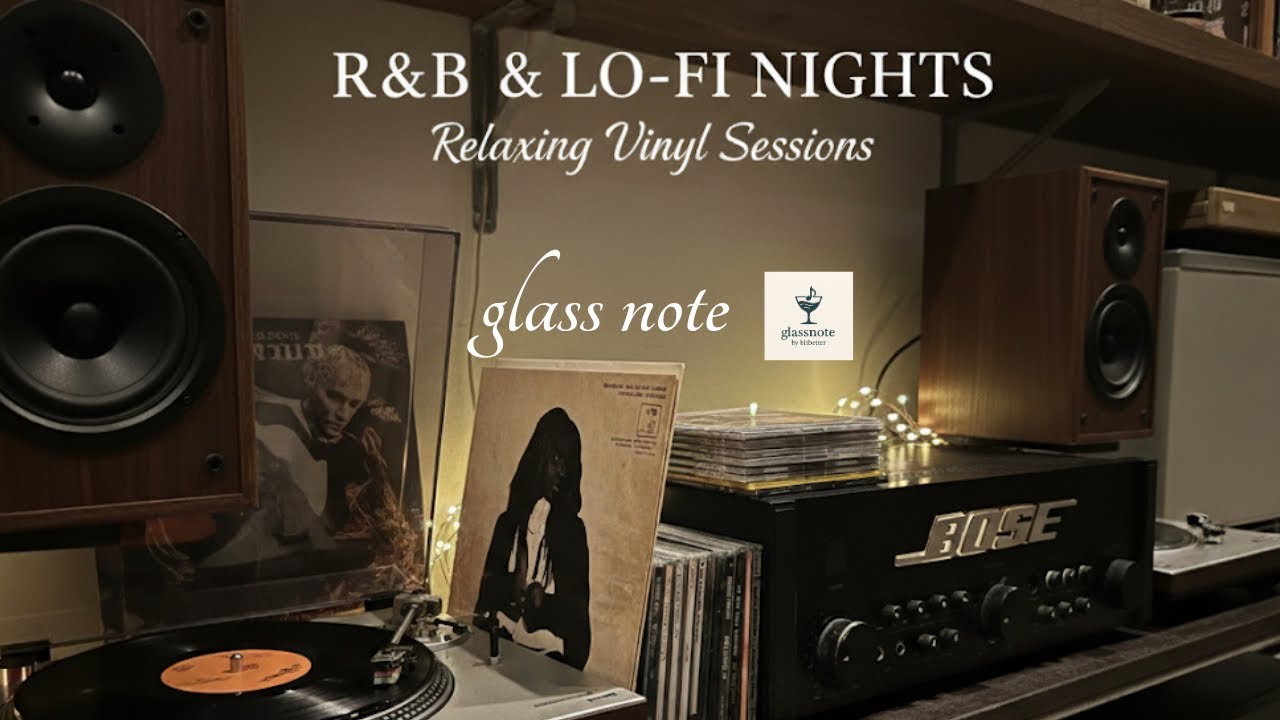 Glass Note &ndash; R&B & LO-FI NIGHTS | Lofi Jazz for Coding & Study