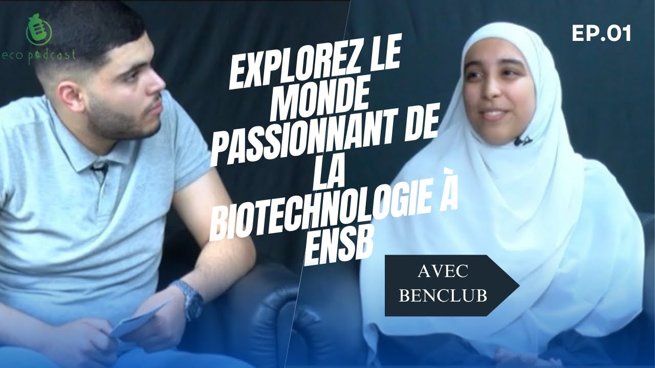 STUDENT VOICE EP 01 : ecole national superieure de biotechnologie - constantine
