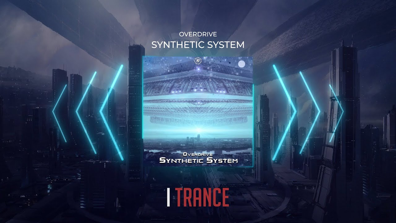 Overdrive - Synthetic System